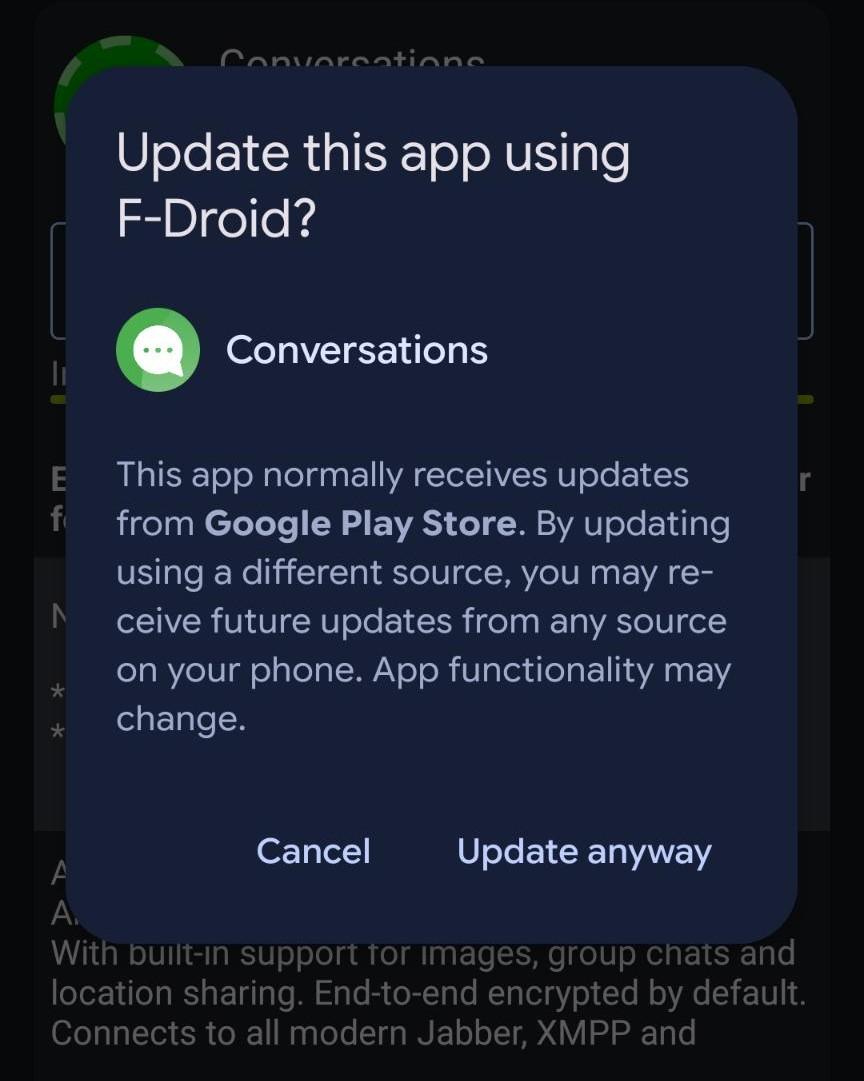 A screenshot of an Android system dialog that reads: This app normally receives updates from Google Play Store. By updating using a different source, you may receive future updates from any source eon your phone. 